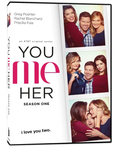 Anh, em, cô ấy (Phần 1) (You Me Her (Season 1)) [2016]