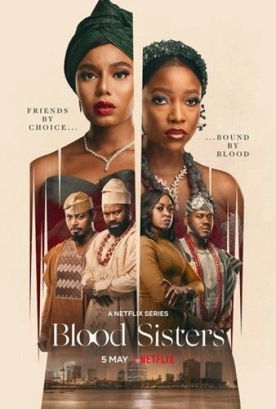 Chị Em Kết Nghĩa (Phần 1) (Blood Sisters (Season 1)) [2022]