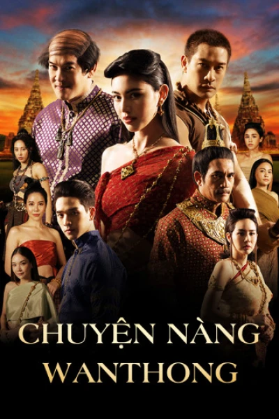 Chuyện Nàng Wanthong (Wanthong) [2021]