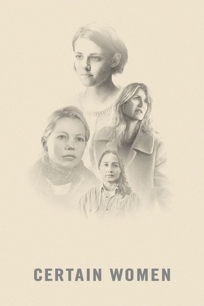 Chuyện Phụ Nữ (Certain Women) [2016]