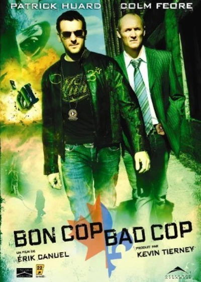 Cớm Xấu Cớm Tốt (Good Cop, Bad Cop) [2006]