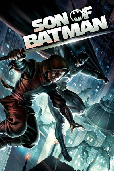 Con Trai Của Người Dơi (Son of Batman) [2014]