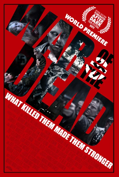 Cuộc Chiến Với Xác Chết (War of the Dead) [2012]