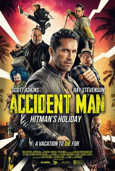 Kẻ Ám Sát 2: Kì Nghỉ Của Sát Thủ (Accident Man: Hitmans Holiday) [2022]