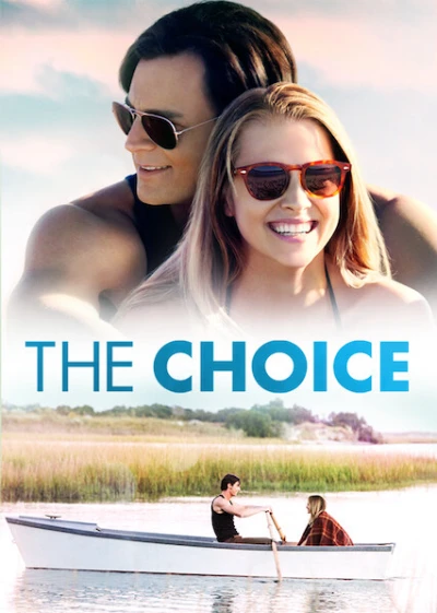 Lựa Chọn Của Trái Tim (The Choice) [2016]