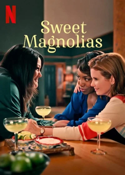 Mộc lan ngọt ngào (Phần 1) (Sweet Magnolias (Season 1)) [2020]