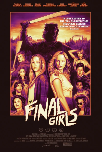 Những Cô Gái Cuối Cùng (The Final Girls) [2015]