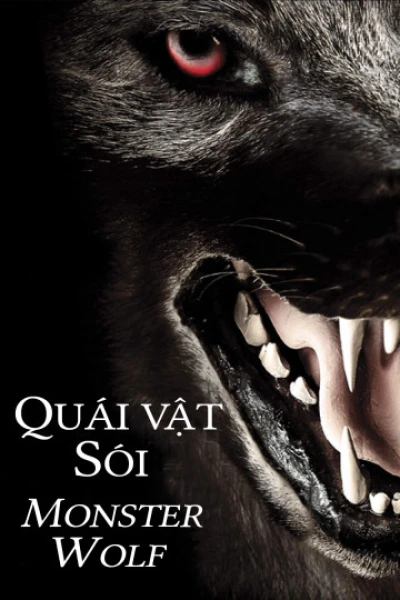 Quái Vật Sói (Monsterwolf) [2010]