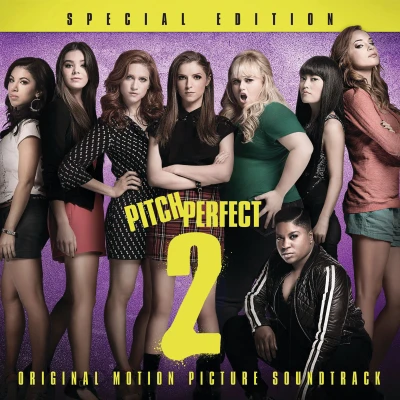 Sự nổi loạn hoàn hảo 2 (Pitch Perfect 2) [2015]