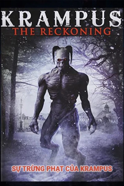 Sự Trừng Phạt Của Krampus (Krampus The Reckoning) [2015]