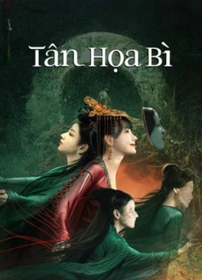 Tân Họa Bì (New Painted Skin) [2022]