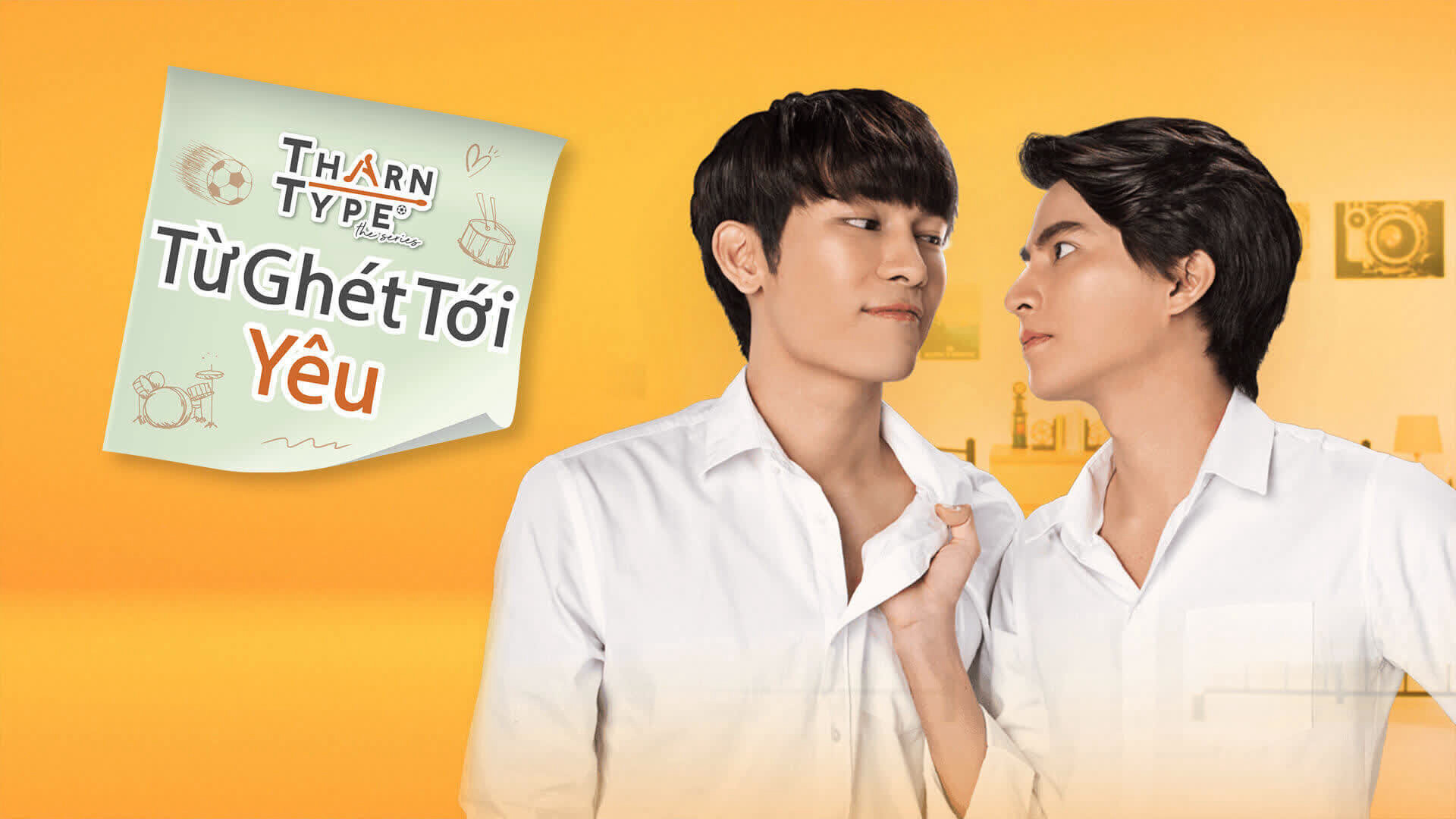 TharnType The Series 1: Từ Ghét Tới Yêu