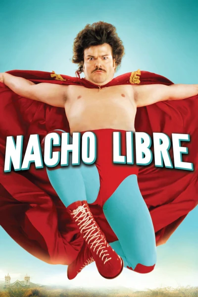 Thầy Tu Đô Vật (Nacho Libre) [2006]