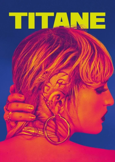 Titane (Titane) [2021]