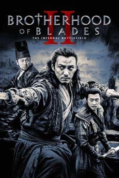 Tú Xuân Đao 2: Chiến Trường Tu La (Brotherhood Of Blades II: The Infernal Battlefield) [2017]