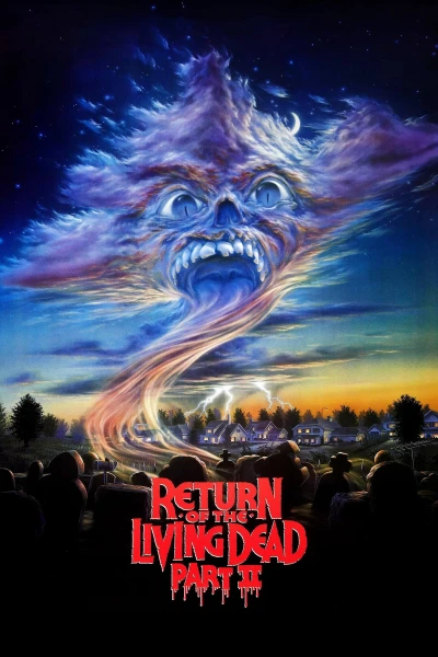 Xác Sống Trở Lại 2 (Return of the Living Dead Part II) [1988]